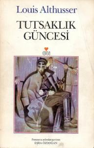 Tutsaklık Güncesi Tutsaklık Güncesi