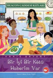 Beacon Caddesi Kızları 2 - Bir İyi Bir Kötü Haberim Var Beacon Caddesi Kızları 2 - Bir İyi Bir Kötü Haberim Var