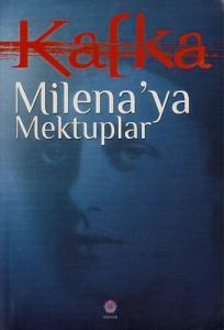 Milena'ya Mektuplar Milena'ya Mektuplar