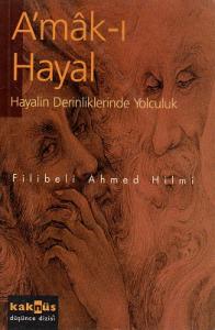 Amak-ı Hayal Amak-ı Hayal