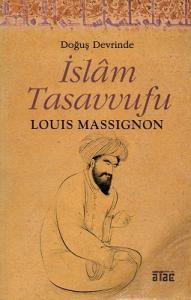 İslam Tasavvufu Doğuş Devrinde İslam Tasavvufu Doğuş Devrinde