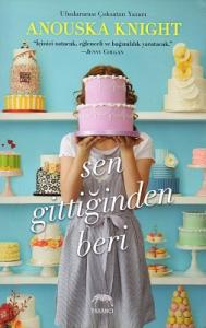 Sen Gittiğinden Beri Sen Gittiğinden Beri