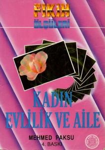 Kadın Evlilik ve Aile Fıkıh Ölçüleri 2 Kadın Evlilik ve Aile Fıkıh Ölçüleri 2