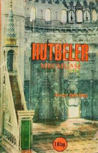 Hutbeler Mecmuası 1 Hutbeler Mecmuası 1