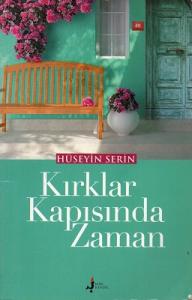 Kırklar Kapısında Zaman