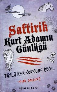 Saftirik Kurt Adamın Günlüğü Saftirik Kurt Adamın Günlüğü