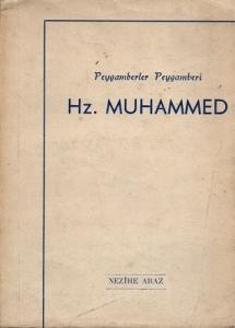 Peygamberler Peygamberi Hz. Muhammed Peygamberler Peygamberi Hz. Muhammed