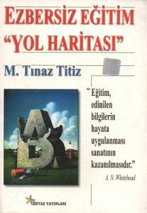 Ezbersiz Eğitim ''Yol Haritası''