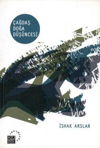 Çağdaş Doğa Düşüncesi Çağdaş Doğa Düşüncesi