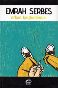 Erken Kaybedenler