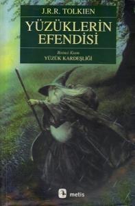 Yüzüklerin Efendisi 1 - Yüzük Kardeşliği Yüzüklerin Efendisi 1 - Yüzük Kardeşliği