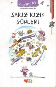 Sakız Kızın Günleri Sakız Kızın Günleri