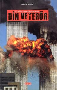 İntihar Eylemleri Ekseninde Din ve Terör