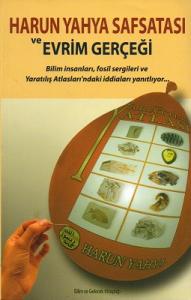 Harun Yahya Safsatası ve Evrim Gerçeği