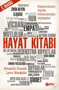 Hayat Kitabı - Zamanın Büyük Bilimcileriyle Söyleşiler Hayat Kitabı - Zamanın Büyük Bilimcileriyle Söyleşiler