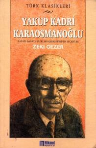 Yakup Kadri Karaosmaoğlu Yakup Kadri Karaosmaoğlu