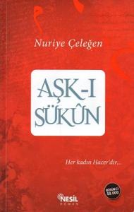 Aşk-ı Sükun Aşk-ı Sükun