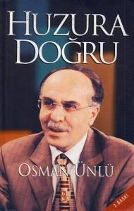 Huzura Doğru Huzura Doğru