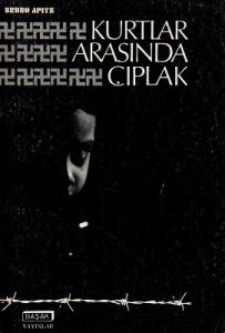 Kurtlar Arasında Çıplak Kurtlar Arasında Çıplak