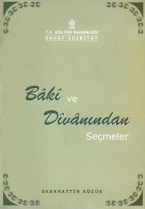 Baki ve Divanından Seçmeler