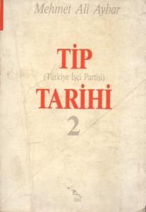 TİP (Türkiye İşçi Partisi ) Tarihi 2