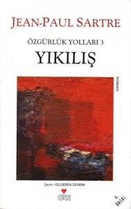 Yıkılış - Özgürlük Yolları 3. Kitap Yıkılış - Özgürlük Yolları 3. Kitap
