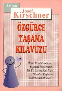 Özgürce Yaşama Klavuzu Özgürce Yaşama Klavuzu