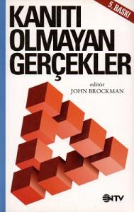 Kanıtı Olmayan Gerçekler Kanıtı Olmayan Gerçekler