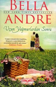 Uzun Yağmurlardan Sonra Uzun Yağmurlardan Sonra