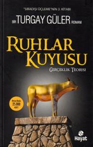 Ruhlar Kuyusu - Gerçeklik Teorisi