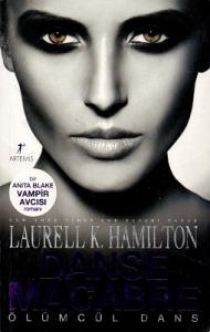 Ölümcül Dans - Anita Blake Vampir Avcısı
