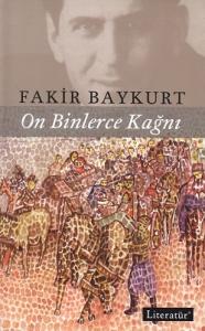 On Binlerce Kağnı On Binlerce Kağnı