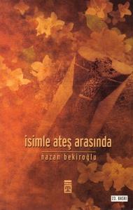 İsimle Ateş Arasında İsimle Ateş Arasında