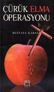 Çürük Elma Operasyonu