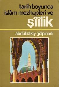 Tarih Boyunca İslam Mezhepleri ve Şiilik