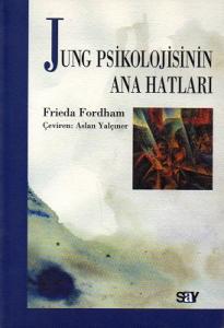 Jung Psikolojisinin Ana Hatları