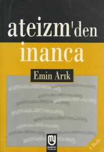 Ateizm'den İnanca Ateizm'den İnanca