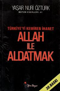 Allah İle Aldatmak