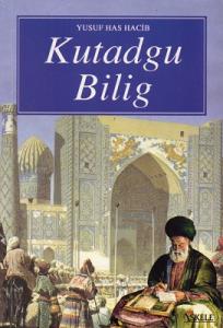 Kutadgu Bilig Kutadgu Bilig