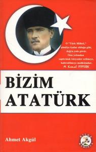 Bizim Atatürk Bizim Atatürk