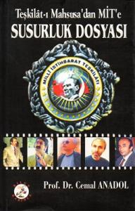 Teşkilat-ı Mahsusa'dan MİT'e Susurluk Dosyası