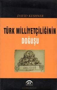 Türk Milliyetçiliğinin Doğuşu 1876 - 1908 Türk Milliyetçiliğinin Doğuşu 1876 - 1908