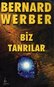 Biz Tanrılar Biz Tanrılar