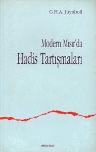 Modern Mısır'da Hadis Tartışmaları Modern Mısır'da Hadis Tartışmaları