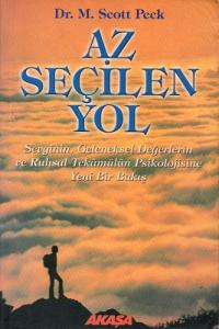 Az Seçilen Yol Az Seçilen Yol