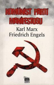 Komünist Parti Manifestosu Komünist Parti Manifestosu