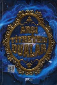 Arşı Titreten Dualar Arşı Titreten Dualar