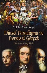 Dinsel Paradigma ve Evrensel Gerçek