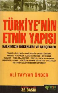 Türkiye'nin Etnik Yapısı Türkiye'nin Etnik Yapısı