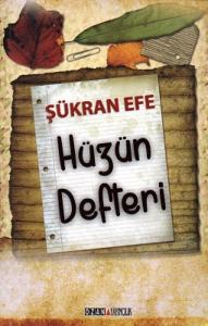 Hüzün Defteri Hüzün Defteri